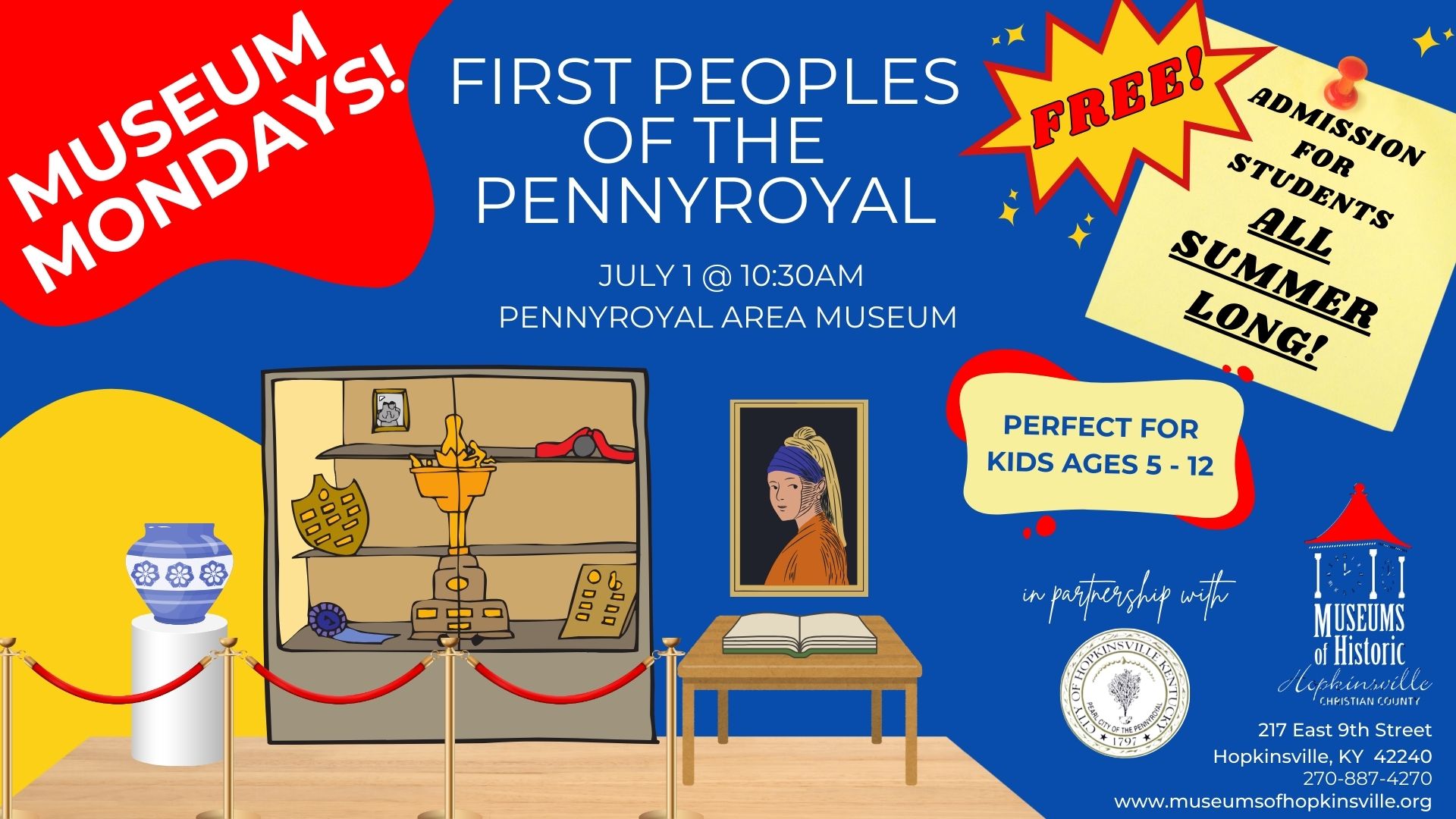 An exhibit featuring a blue and white vase, an exhibit case with artifacts, a table with an open book, and the painting "Girl with a Pearl Earring" create a museum vista. Museum Mondays featuring the topic "First Peoples of the Pennyroyal" on July 1, 2024 at 10:30am at the Pennyroyal Area Museum. Free admission to all students all summer.