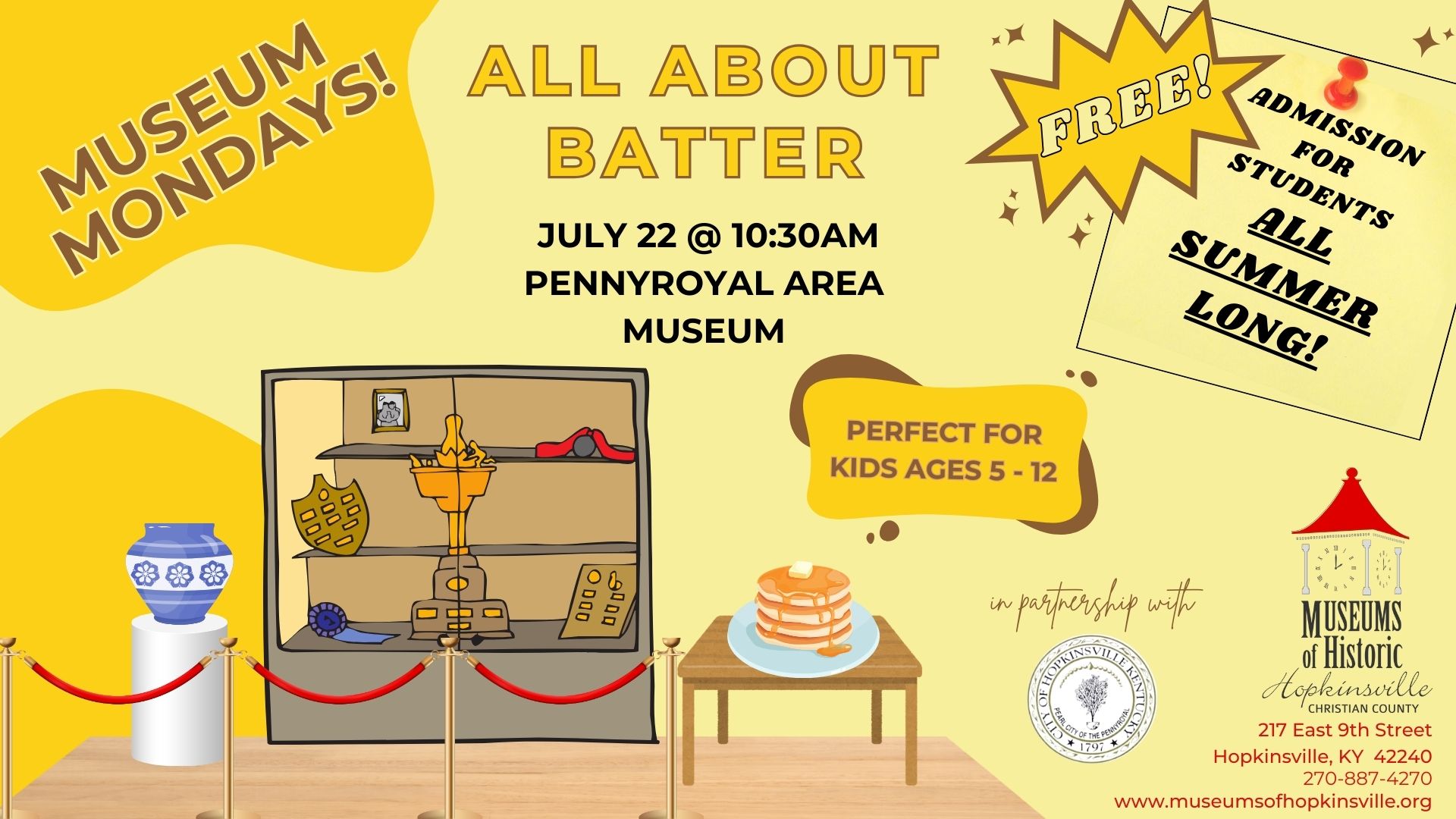 An exhibit featuring a blue and white vase, an exhibit case with artifacts, a table with an open book, and the painting "Girl with a Pearl Earring" create a museum vista. Museum Mondays featuring the topic "All About Batter" on July 22, 2024 at 10:30am at the Pennyroyal Area Museum. Free admission to all students all summer.