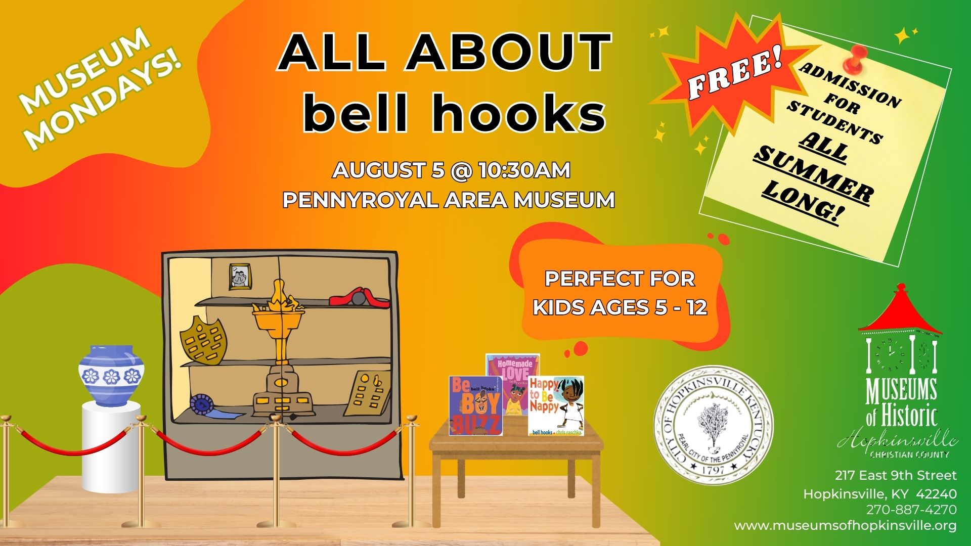 An exhibit featuring a blue and white vase, an exhibit case with artifacts, a table with 3 children's books, and the painting "Girl with a Pearl Earring" create a museum vista. Museum Mondays featuring the topic "All About bell hooks" on August 5, 2024 at 10:30am at the Pennyroyal Area Museum. Free admission to all students all summer.