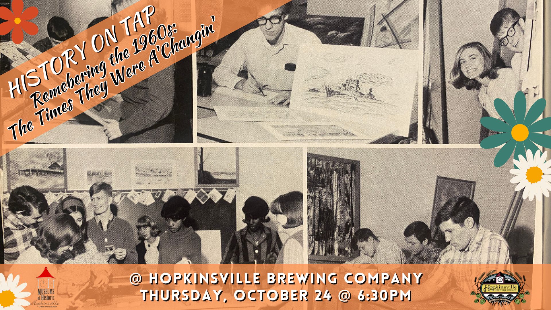 Collage of black and white photographs of high school students from a 1960s yearbook. History on Tap: Remembering the 1960s, The Times They Were A'Changin'. Thursday, October 24 at 6:30pm at Hopkinsville Brewing Company