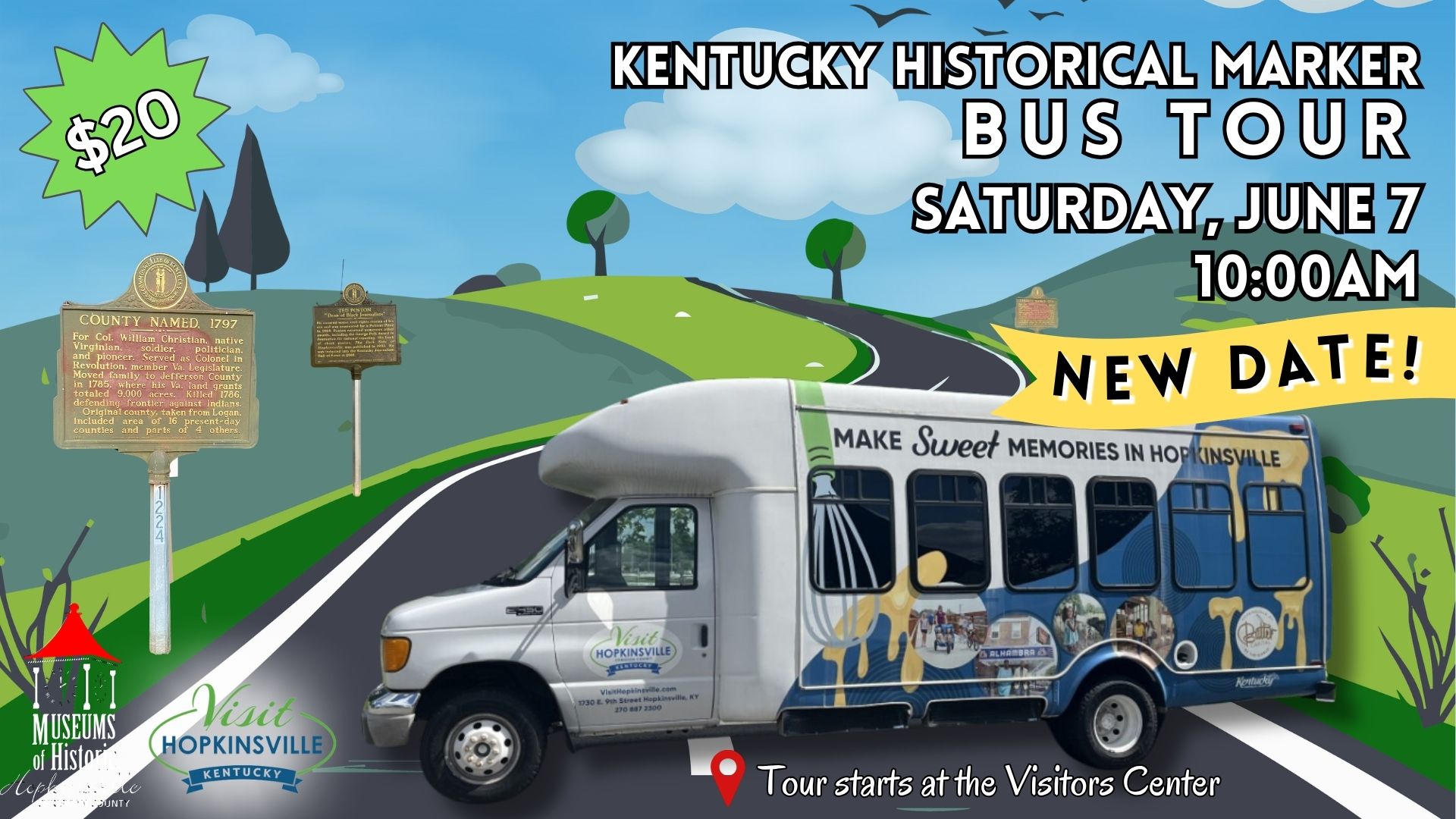 A small bus that says "Make Sweet Memories in Hopkinsville" sits aross a road with a rolling landscape dotted with historical markers. Kentucky Historical Marker Bus Tour. New Date. Saturday, June 7 at 10am. $20. Tour starts at the Visitors Center.