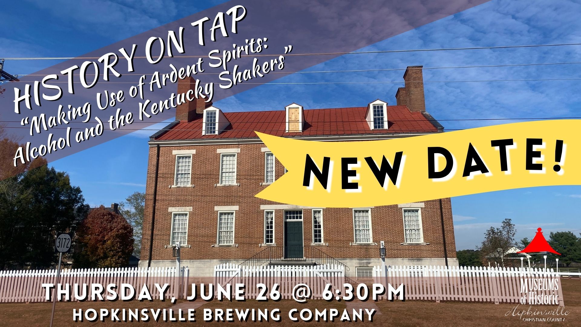 A 2-story brick building with a red roof stands against a blue sky. History on Tap: Making Use of Ardent Spirits, Alcohol and the Kentucky Shakers, June 26 at 6:30pm at the Hopkinsville Brewing Company. New Date.