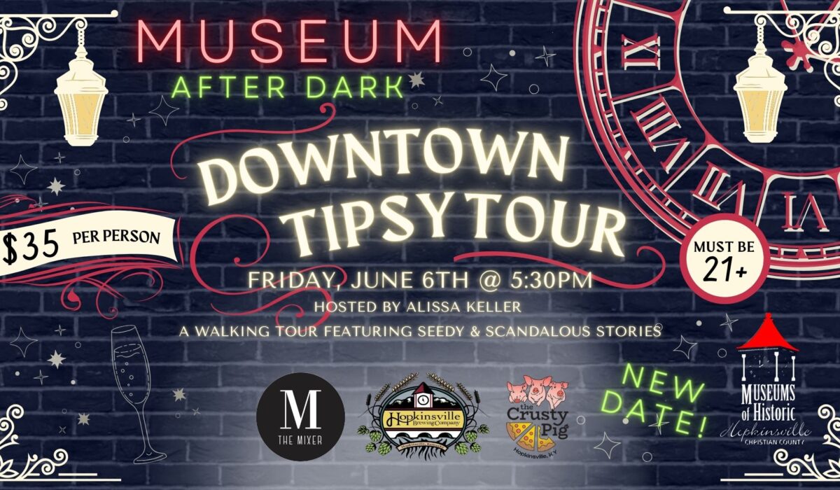 Black background with street lights announcing the Downtown Tipsy Tour, June 6 at 5:30pm. Logos for The Mixer, Hopkinsville Brewing Company, and the Crusty Pig are centered at the bottom with the words "New Date!" in green.