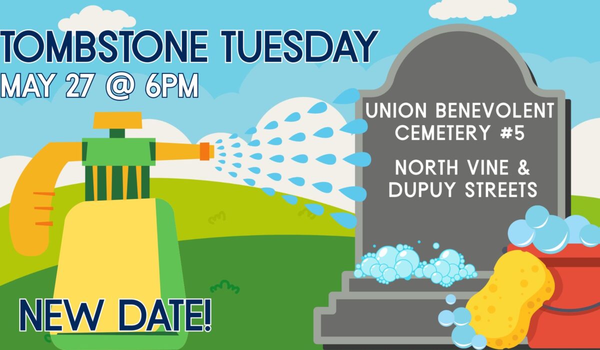 A green and yellow sprayer sprays water on a gray tombstone. The tombstone says "Union Benevolent Cemetery #5, North Vine and Dupuy Streets" and has bubbles and a bucket and sponge on it. Tombstone Tuesday, May 27 at 6pm, New Date